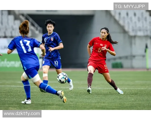 中华台北女子足球队迎战泰国女子足球队展现实力与风采的精彩对决